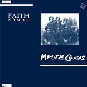 Faith No More - Midlife Crisis Album