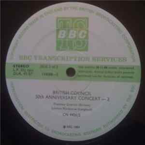 Stan Tracey / Benjamin Britten / Gordon Langford - British Council 50th Anniversary Concert-1/2 Album
