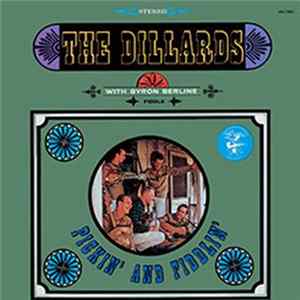 The Dillards With Byron Berline - Pickin' And Fiddlin' Album