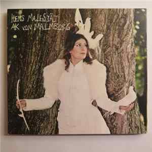 AK von Malmborg - Hens Majestät Album