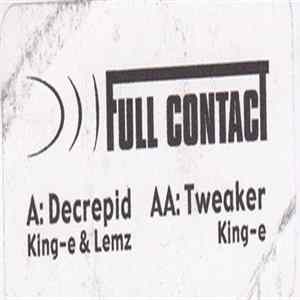 King-E & Lemz - Decrepid / Tweaker Album