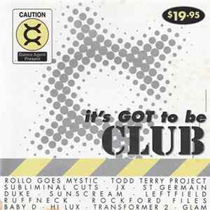 Various - It's Got To Be Club Album