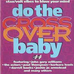 Various - Do The Crossover Baby Album