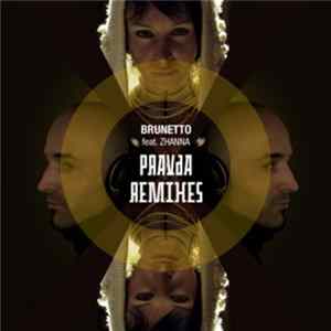 Brunetto - PRAVDA REMIXES Album