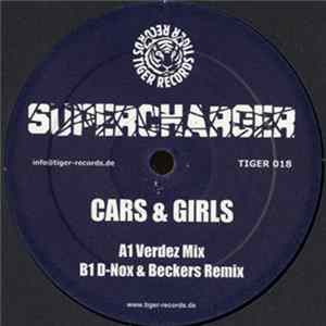 Supercharger - Cars & Girls Album