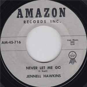 Jennell Hawkins - Never Let Me Go / When Johnny Comes Home Album
