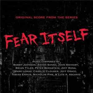 Various - Fear Itself (Original Score From The Series) Album