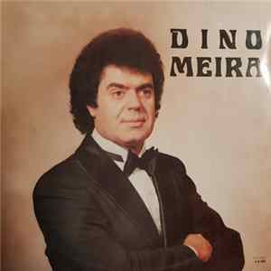 Dino Meira - Dino Meira Album