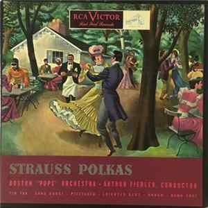 Boston "Pops" Orchestra, Arthur Fiedler - Strauss Polkas Album