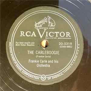 Frankie Carle And His Orchestra - The Carleboogie / The Rhythm Of The Raindrops Album