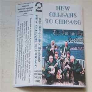 The Antique Six Jazzband - New Orleans To Chicago Album