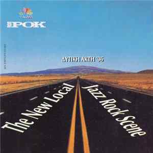 Various - The New Local Jazz Rock Scene - Δυτική Ακτή '96 Album