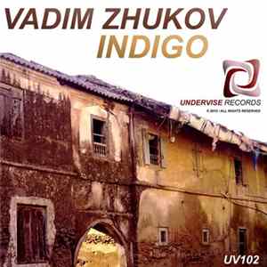Vadim Zhukov - Indigo Album