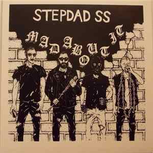 Stepdad SS - Mad About It Album