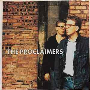 The Proclaimers - I'm Gonna Be (500 Miles) Album