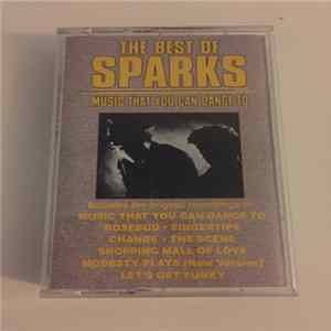 Sparks - The Best Of Sparks (Music That You Can Dance To) Album