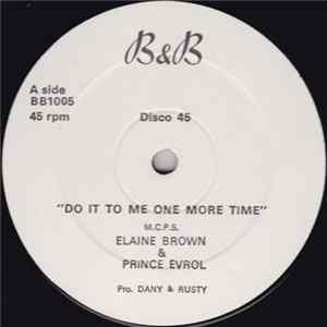 Elaine Brown & Prince Evrol / Female Revolution & Prince Evrol - Do It To Me One More Time / Pork Is A Killer Meat Album