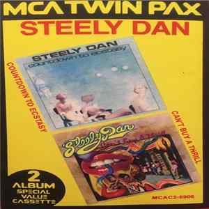 Steely Dan - Countdown To Ecstasy/Can't Buy A Thrill Album