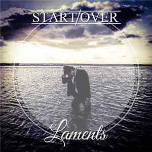 Start/Over - Laments Album