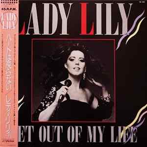Lady Lily - Get Out Of My Life Album