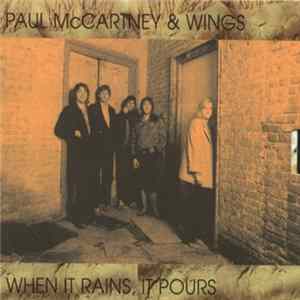 Paul McCartney & Wings - When It Rains, It Pours Album