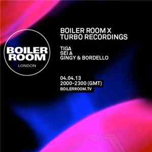 Tiga - Tiga 50 Min Boiler Room Mix Album