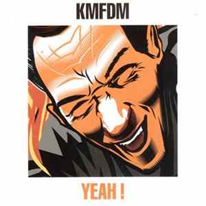 KMFDM - Yeah ! Album