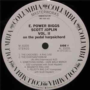 E. Power Biggs - Plays Scott Joplin, Vol. II On The Pedal Harpsichord Album