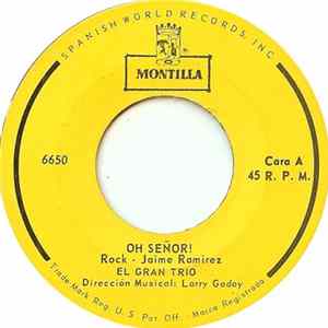 El Gran Trio - Oh Señor! Album