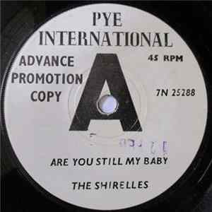 The Shirelles - Are You Still My Baby / I Saw A Tear Album