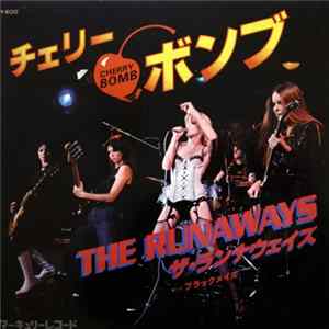 The Runaways - Cherry Bomb - Recorded Live In Concert 1976-78 Album