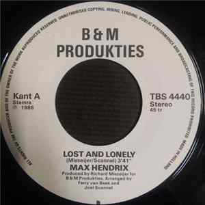 Max Hendrix - Lost And Lonely Album