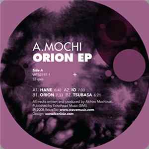 A.Mochi - Orion EP Album