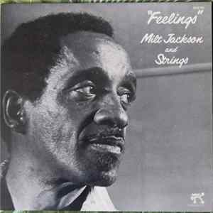 Milt Jackson & Strings - Feelings Album
