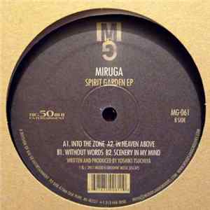 Miruga - Spirit Garden EP Album