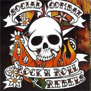 Social Combat - Rock'N Roll Rebels Album