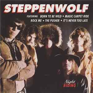 Steppenwolf - Night Riding Album