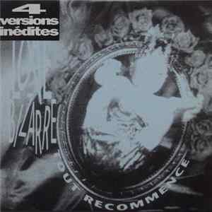 Love Bizarre - Tout Recommence Album