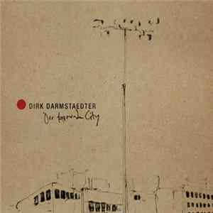 Dirk Darmstaedter - Our Favorite City Album