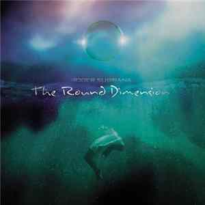 Roger Subirana - The Round Dimension Album