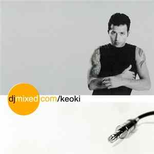Keoki - djmixed.com/keoki Album