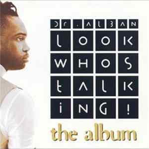 Dr. Alban - Look Whos Talking (The Album) Album