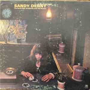 Sandy Denny - The North Star Grassman And The Ravens Album