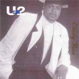 U Can 2 - Ebony Rose Album