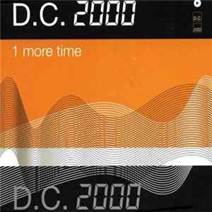 D.C. 2000 - 1 More Time Album