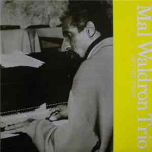 Mal Waldron Trio - Set Me Free Album