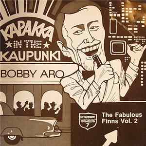 Bobby Aro - Kapakka In The Kaupunki Album