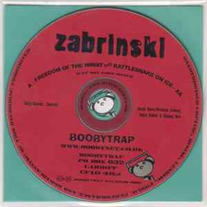 Zabrinski - Freedom Of The Hiway / Rattlesnake On Ice Album