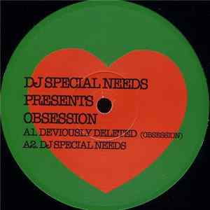 DJ Special Needs - DJ Special Needs Presents - Obsession Album