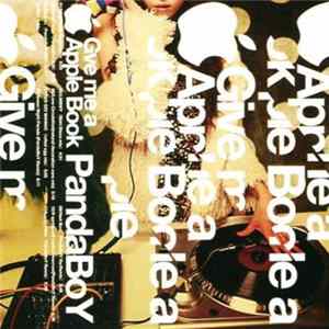 PandaBoY - Give Me A Apple Book Album
